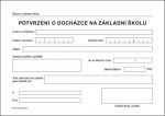 Potvrzení o docházce na Základní školu